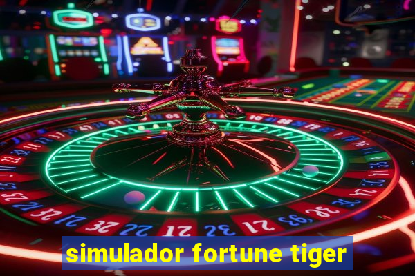 simulador fortune tiger